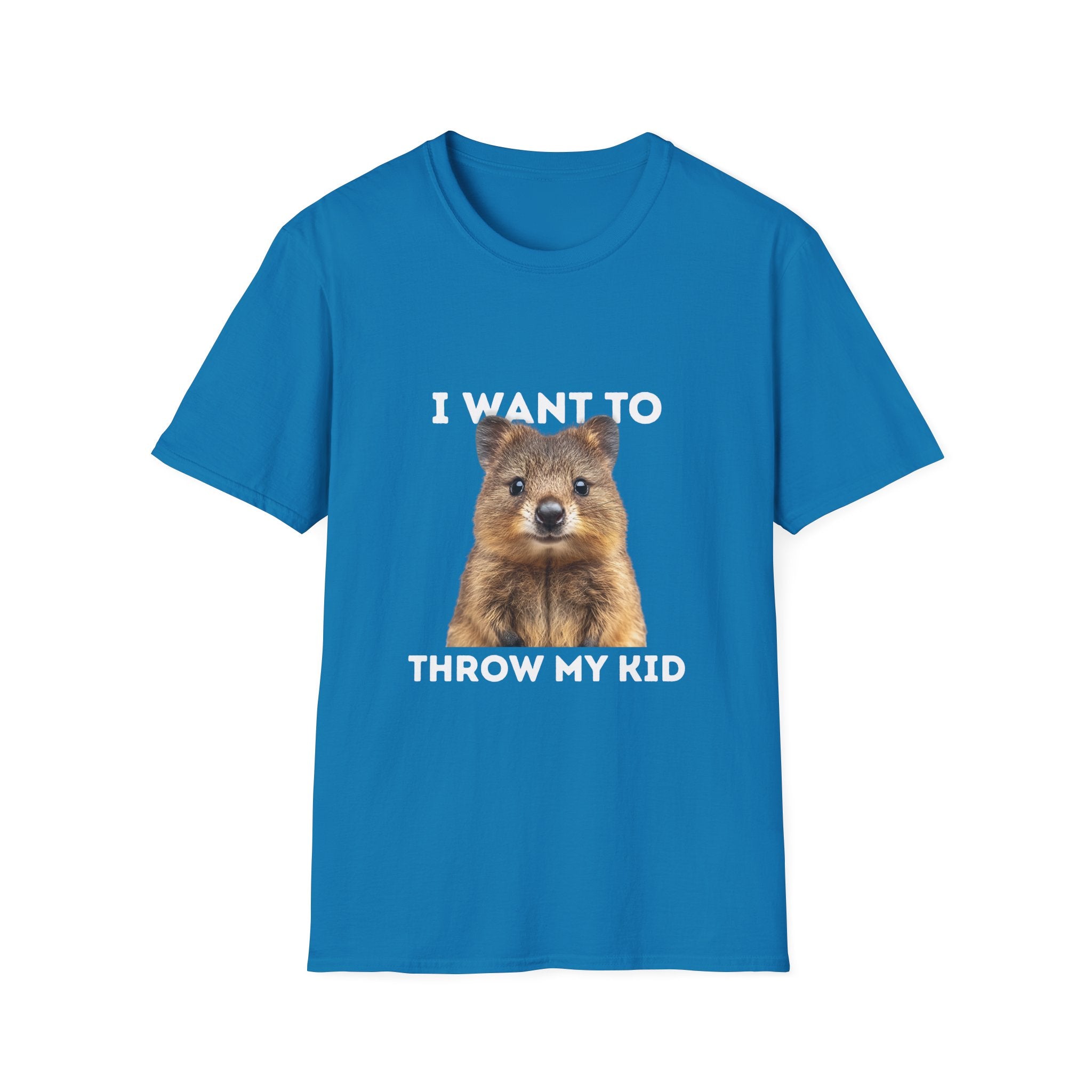 Humorous Unisex T-Shirt: 'I Want to Throw My Kid'