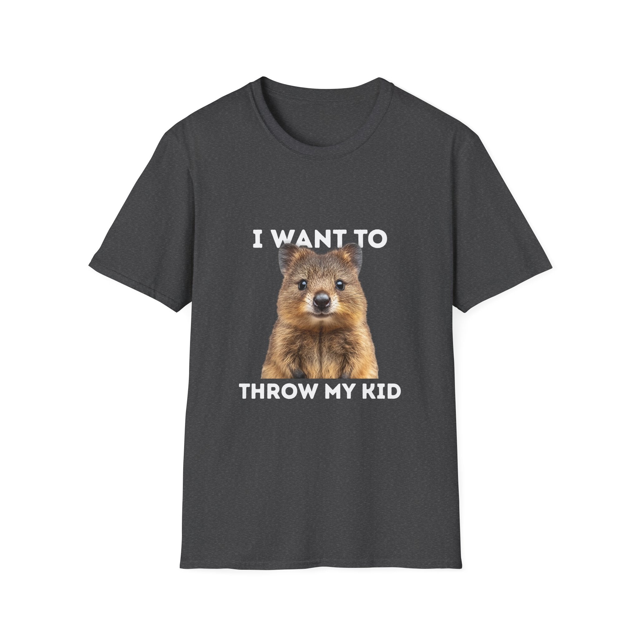 Humorous Unisex T-Shirt: 'I Want to Throw My Kid'