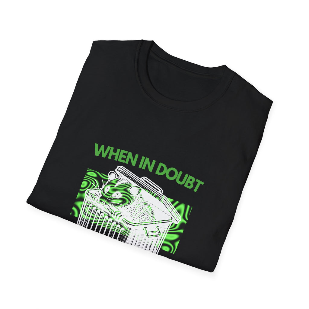 Funny Quote T-Shirt, Unisex Softstyle Tee, Cool Graphic Shirt, When IN Doubt Fake IT