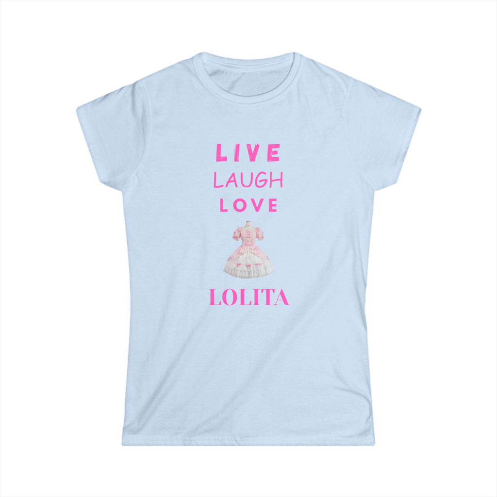 Live Laugh Love Lolita Women's Softstyle Tee | Cute Casual Shirt, Trendy Gift, Everyday Wear, Anime Lover Apparel