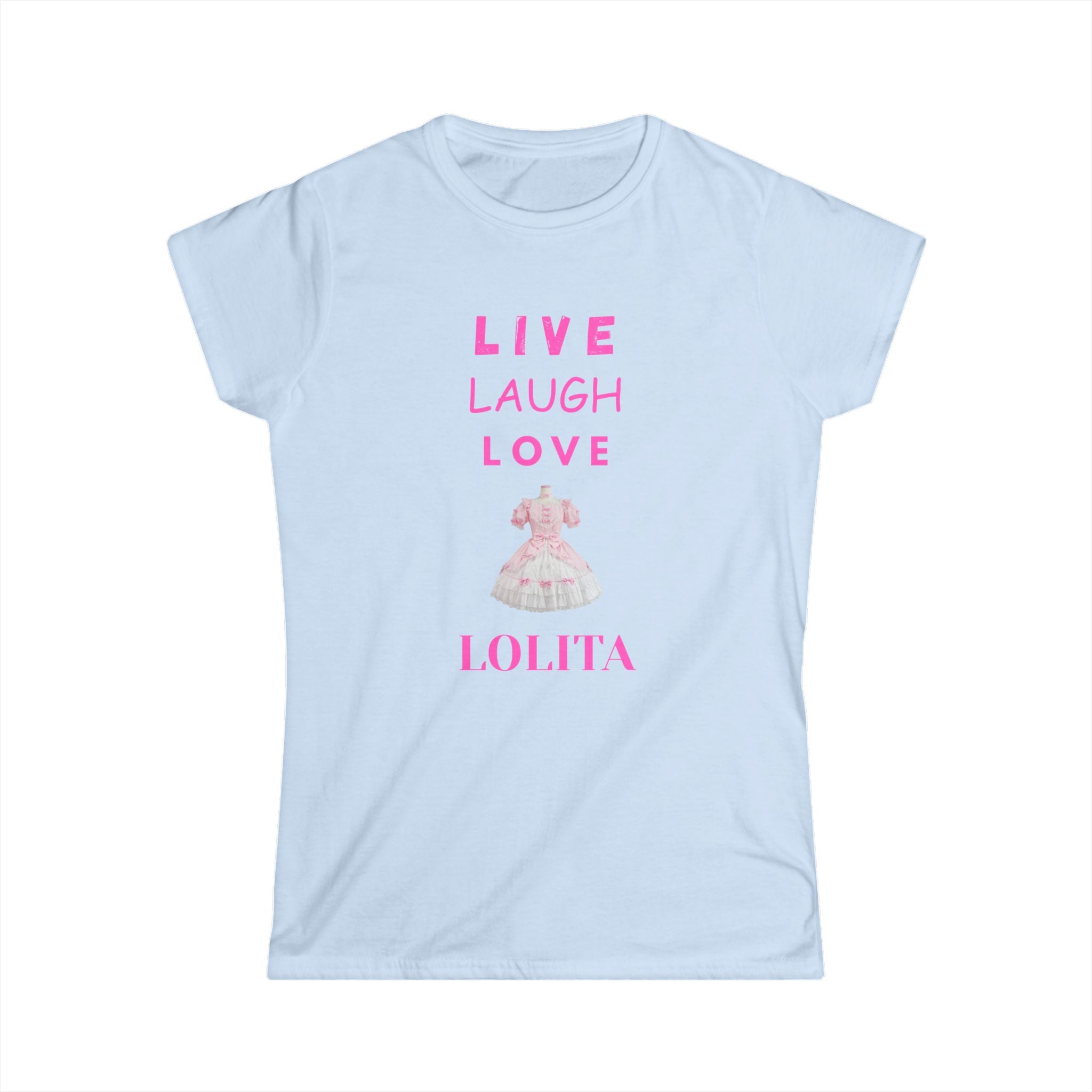 Live Laugh Love Lolita Women's Softstyle Tee | Cute Casual Shirt, Trendy Gift, Everyday Wear, Anime Lover Apparel