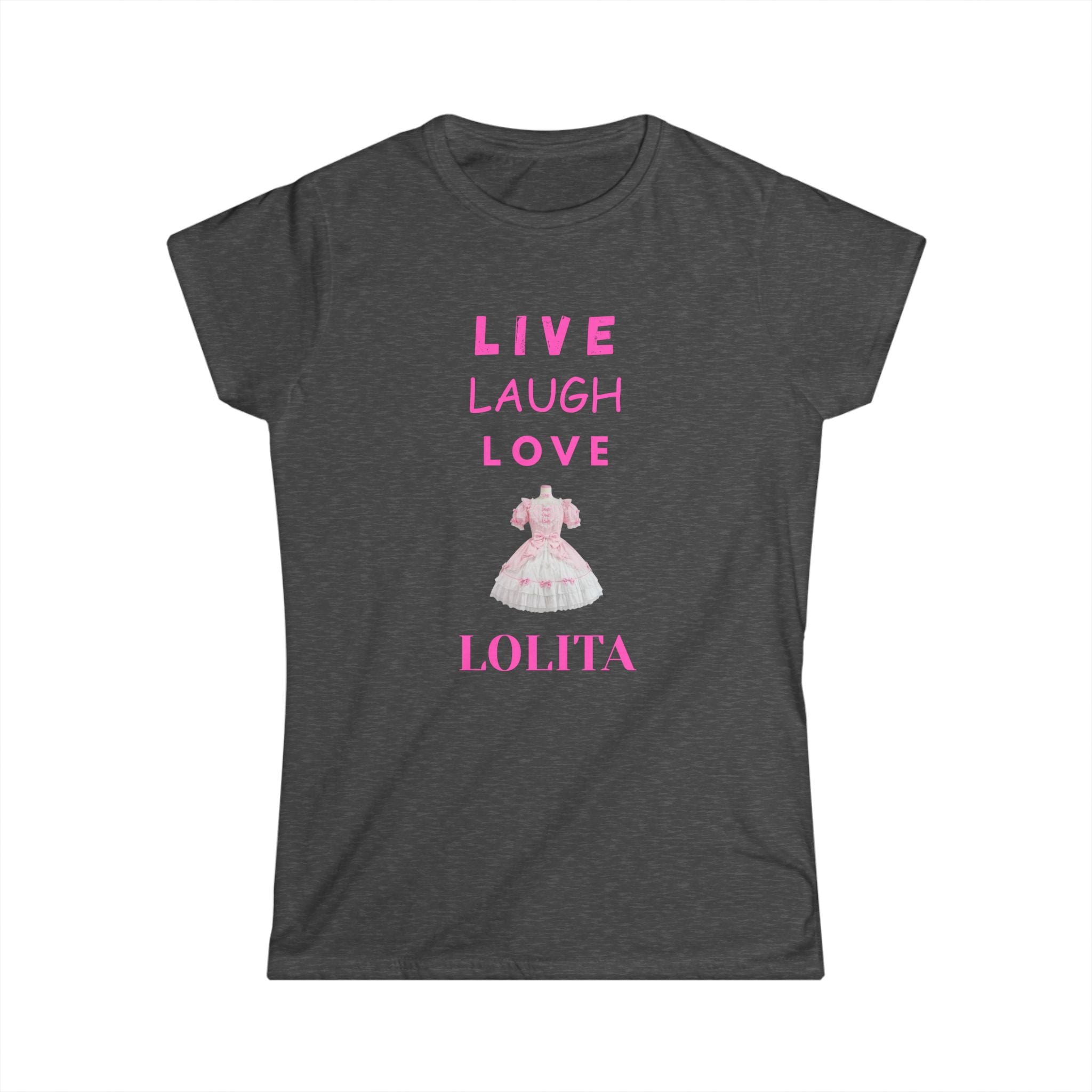 Live Laugh Love Lolita Women's Softstyle Tee | Cute Casual Shirt, Trendy Gift, Everyday Wear, Anime Lover Apparel